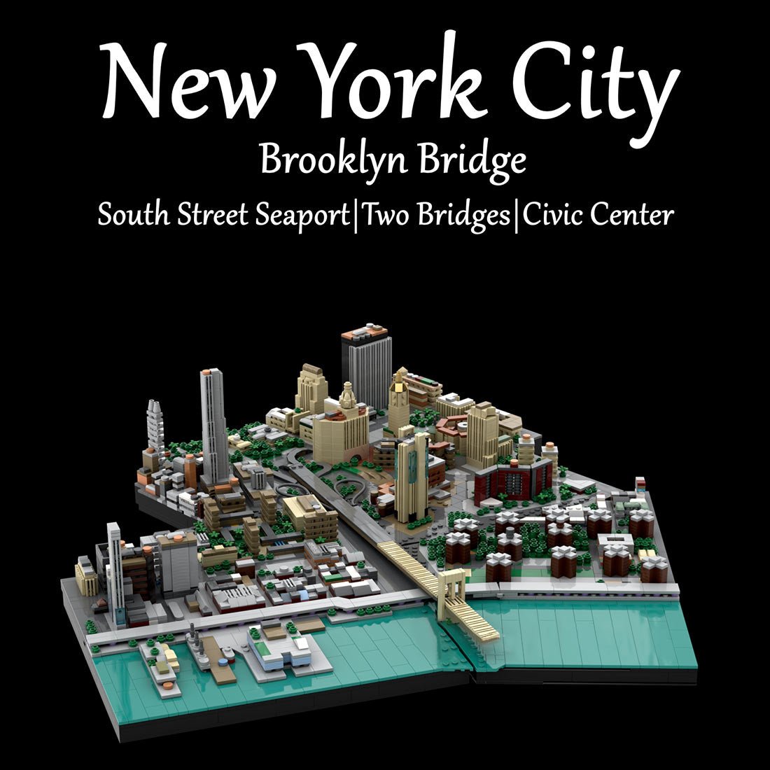 MOC - 223953 1/2000 Scale Brooklyn Bridge Area - New York City Klemmbausteine - LesDiy - Klemmbausteine